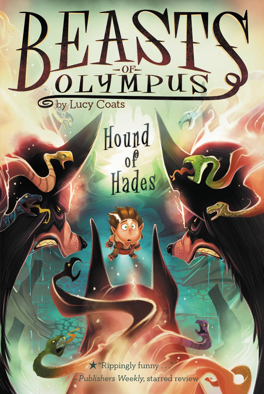 Hound of Hades #2 (Beasts of Olympus) (Book:2)