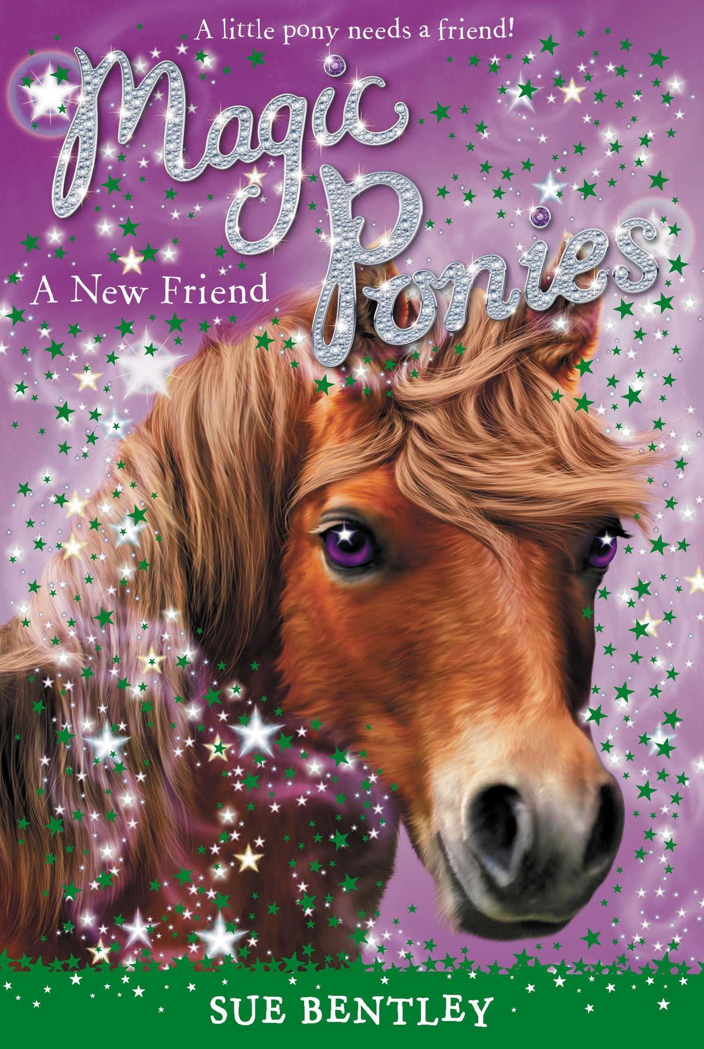 A New Friend #1 (Magic Ponies) (Book:1)