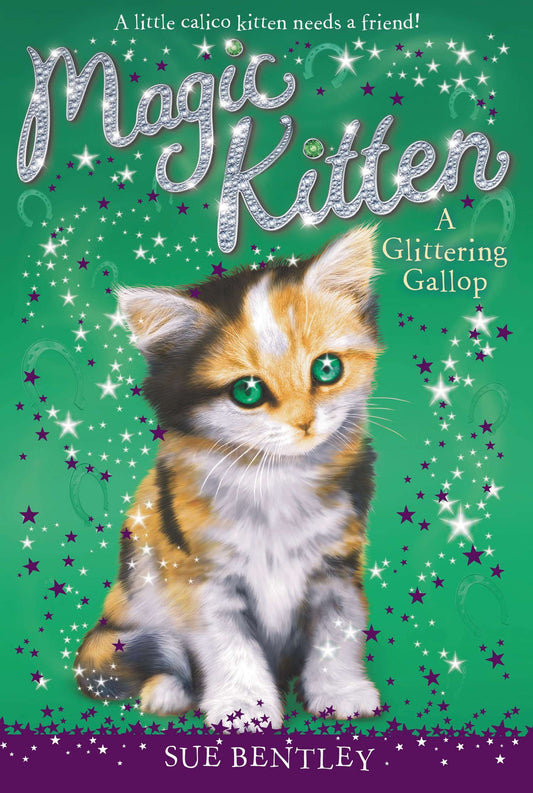 A Glittering Gallop #8 (Magic Kitten) (Book:8)