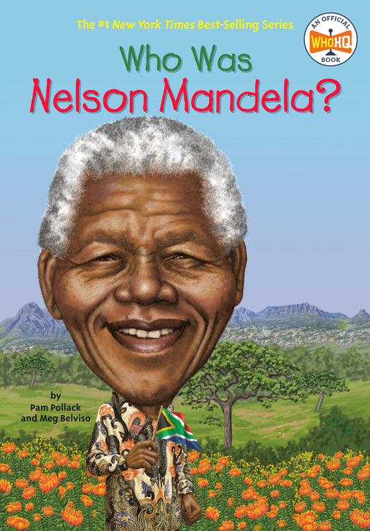Who Was Nelson Mandela? (Who Was?)