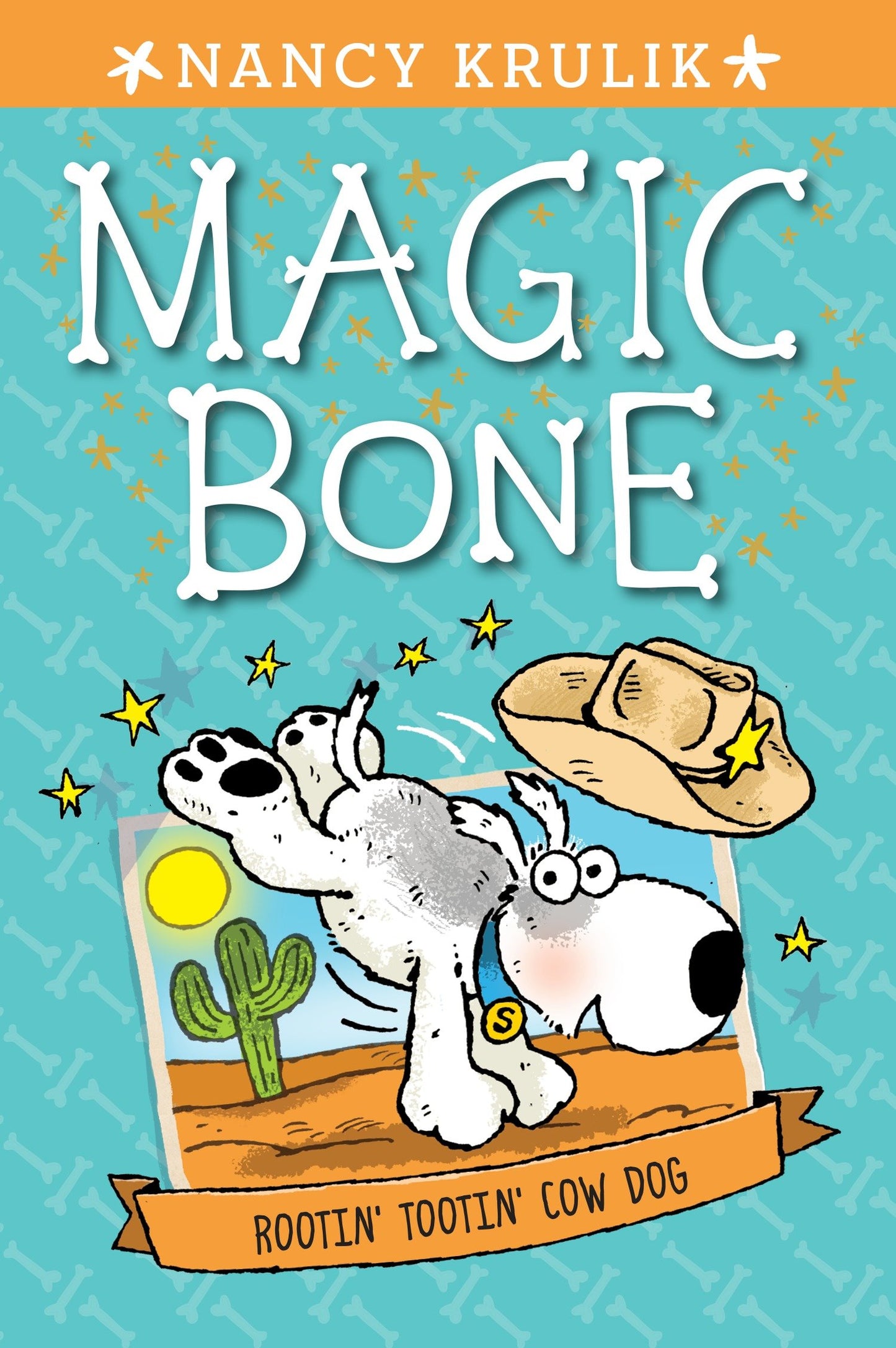 Rootin' Tootin' Cow Dog #8 (Magic Bone) (Book:8)