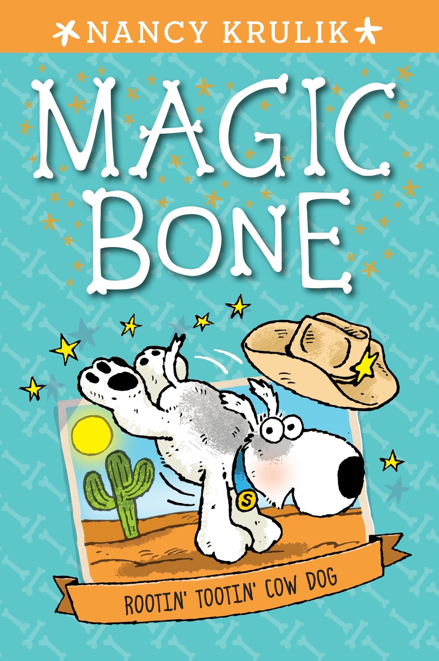 Rootin' Tootin' Cow Dog #8 (Magic Bone) (Book:8)