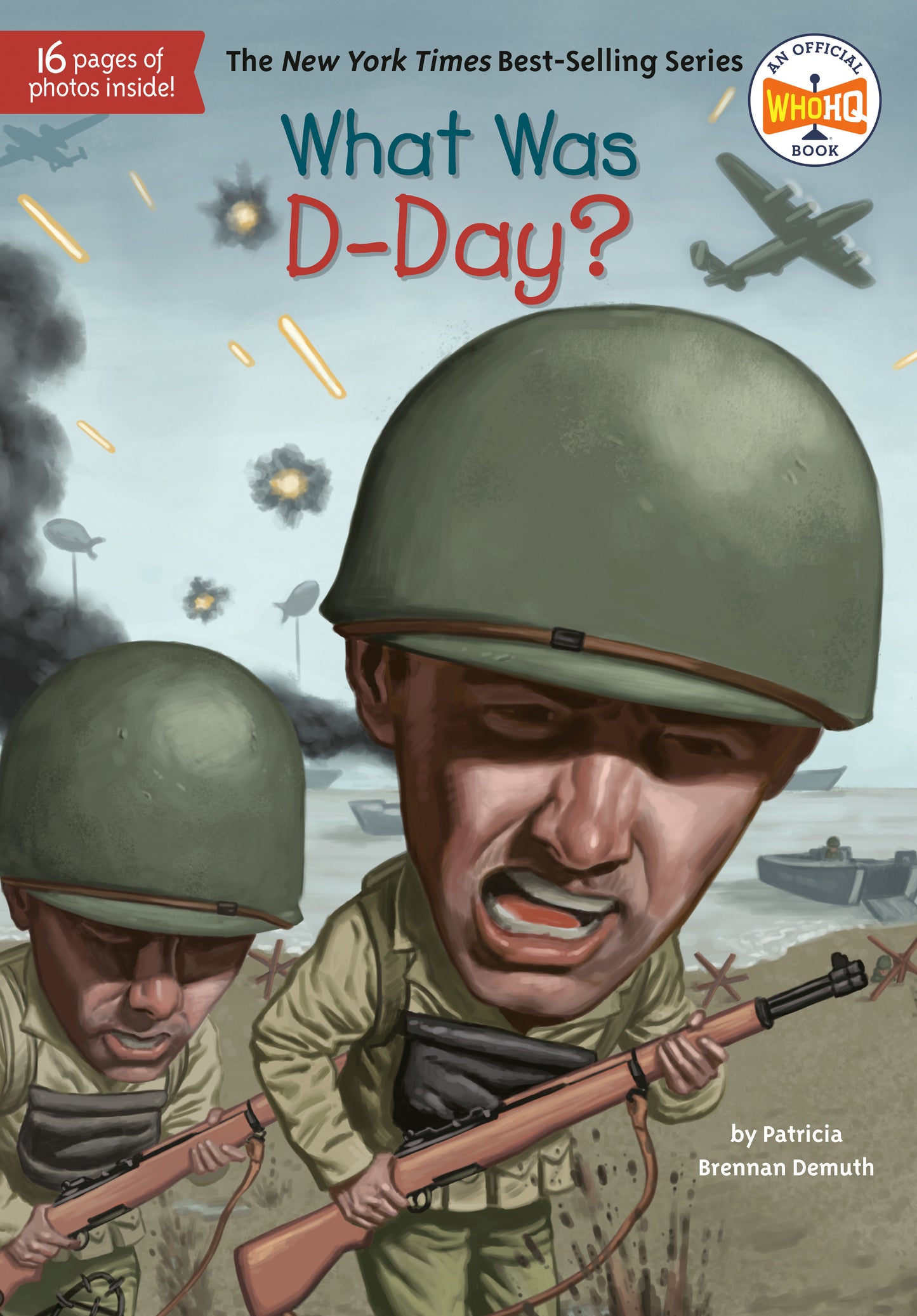 What Was D-Day? (What Was?)