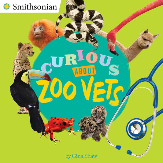 Curious About Zoo Vets (Smithsonian)