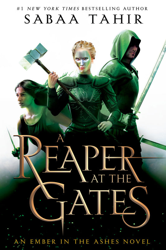 A Reaper at the Gates (An Ember in the Ashes) (Book:3)