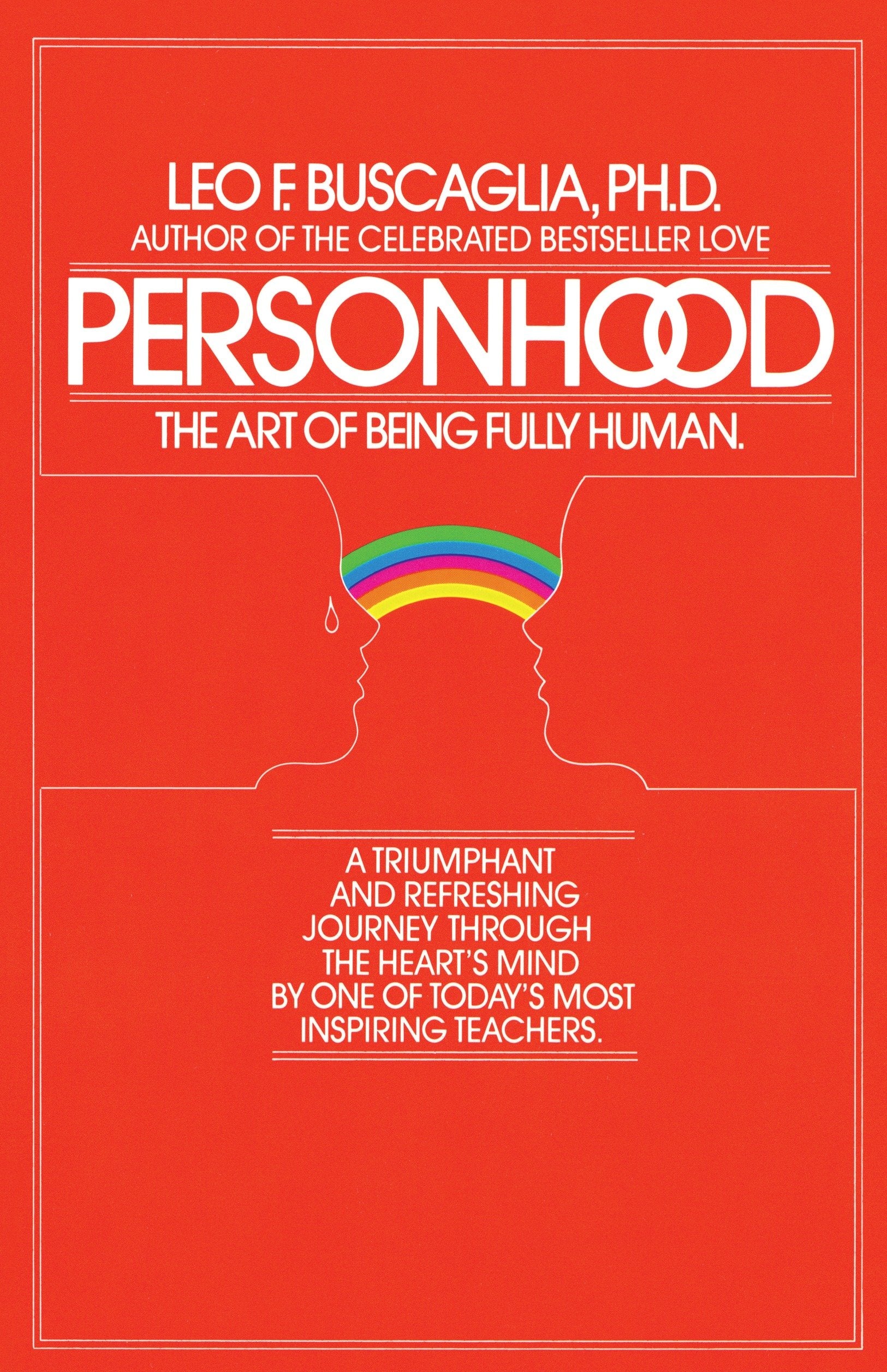 Personhood - The Art of Being Fully Human