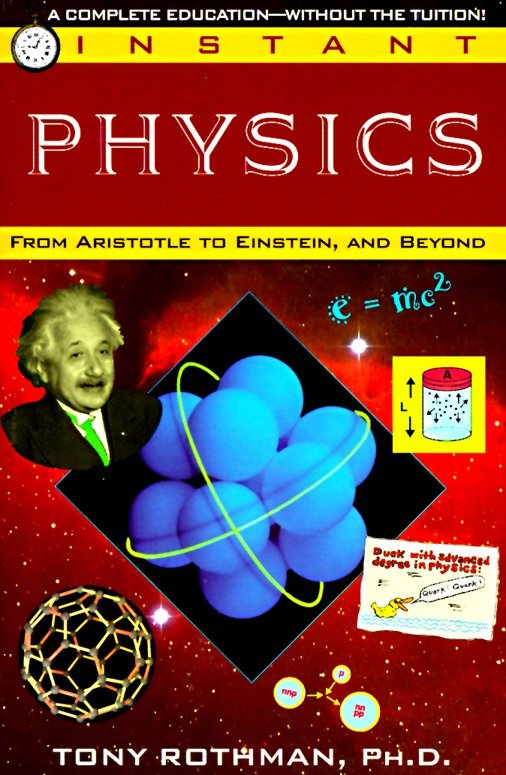 Instant Physics - From Aristotle to Einstein, and Beyond