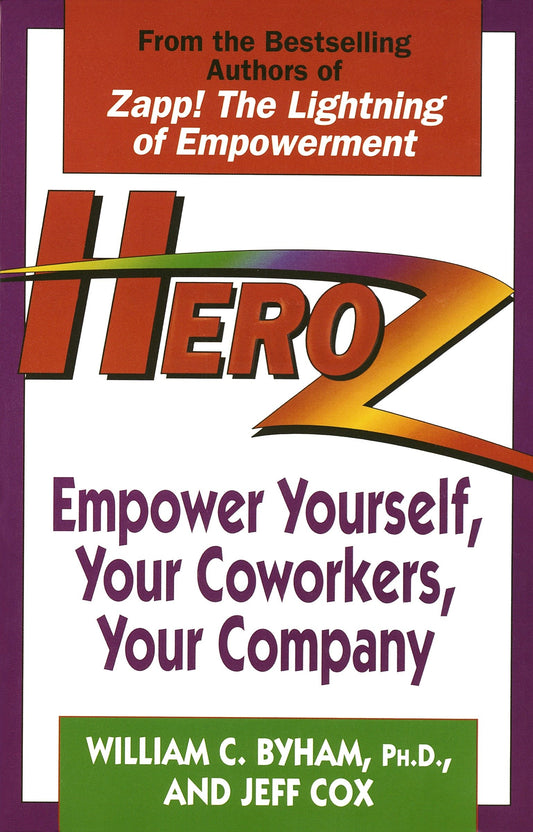Heroz - Empower Yourself, Your Coworkers, Your Company