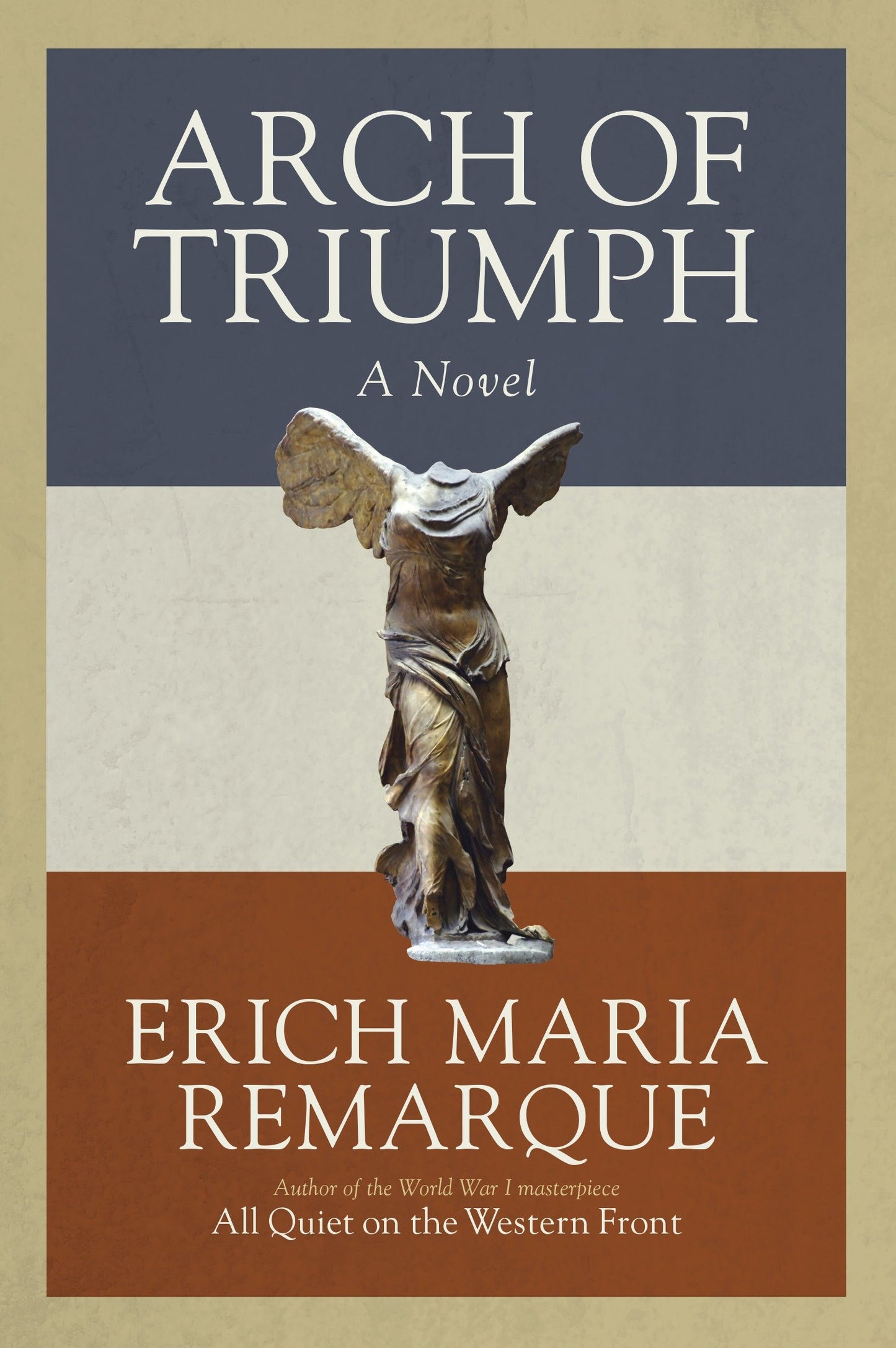 Arch of Triumph - A Novel
