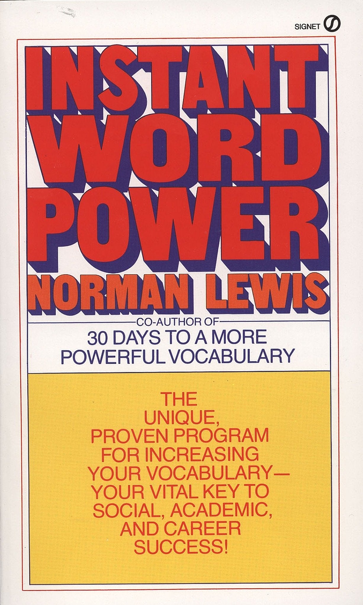 Instant Word Power - The Unique, Proven Program for Increasing Your Vocabulary--Your Vital Key to Social, Academic, and Career Success