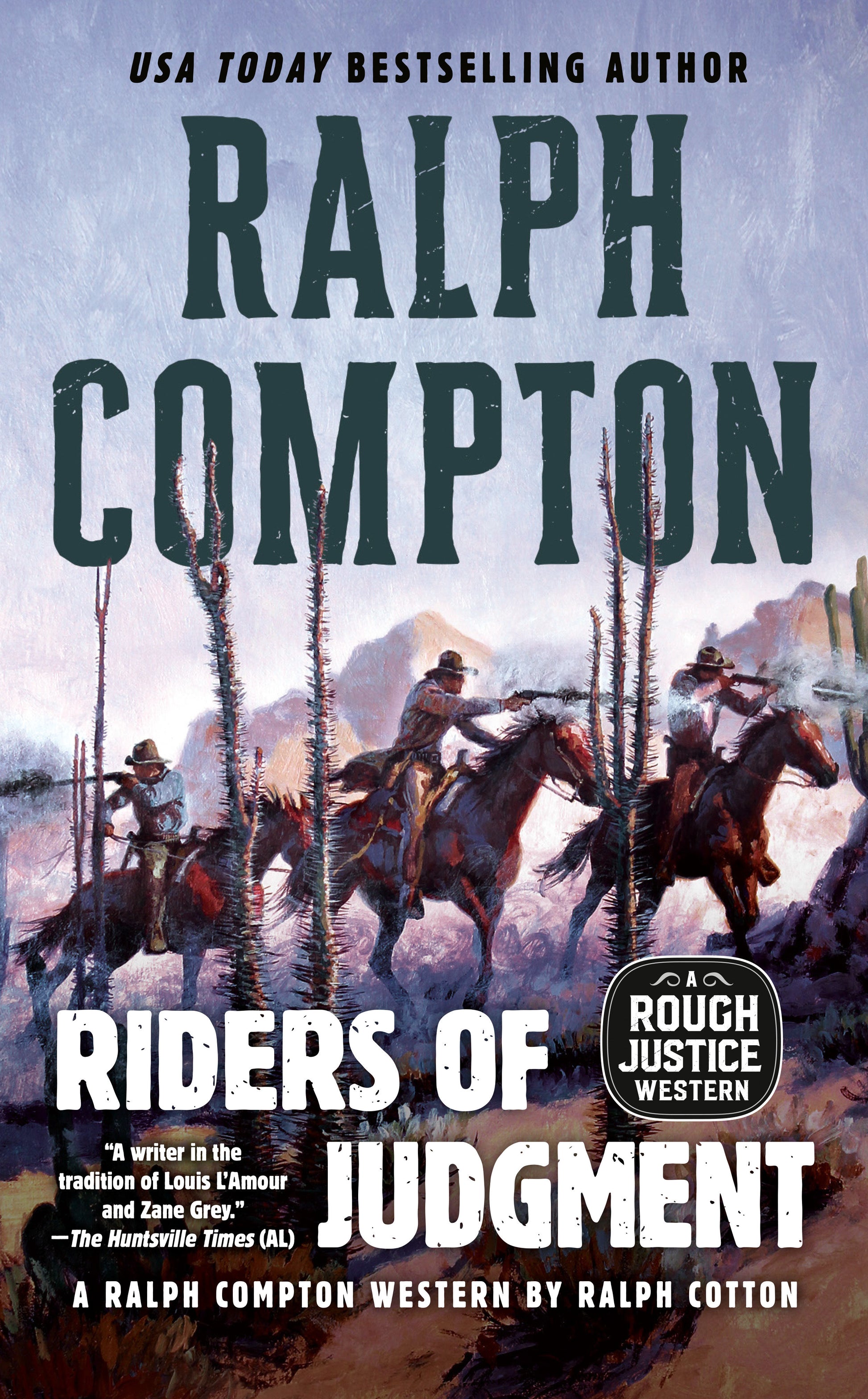 Ralph Compton Riders of Judgment (A Rough Justice Western) (Book:3)
