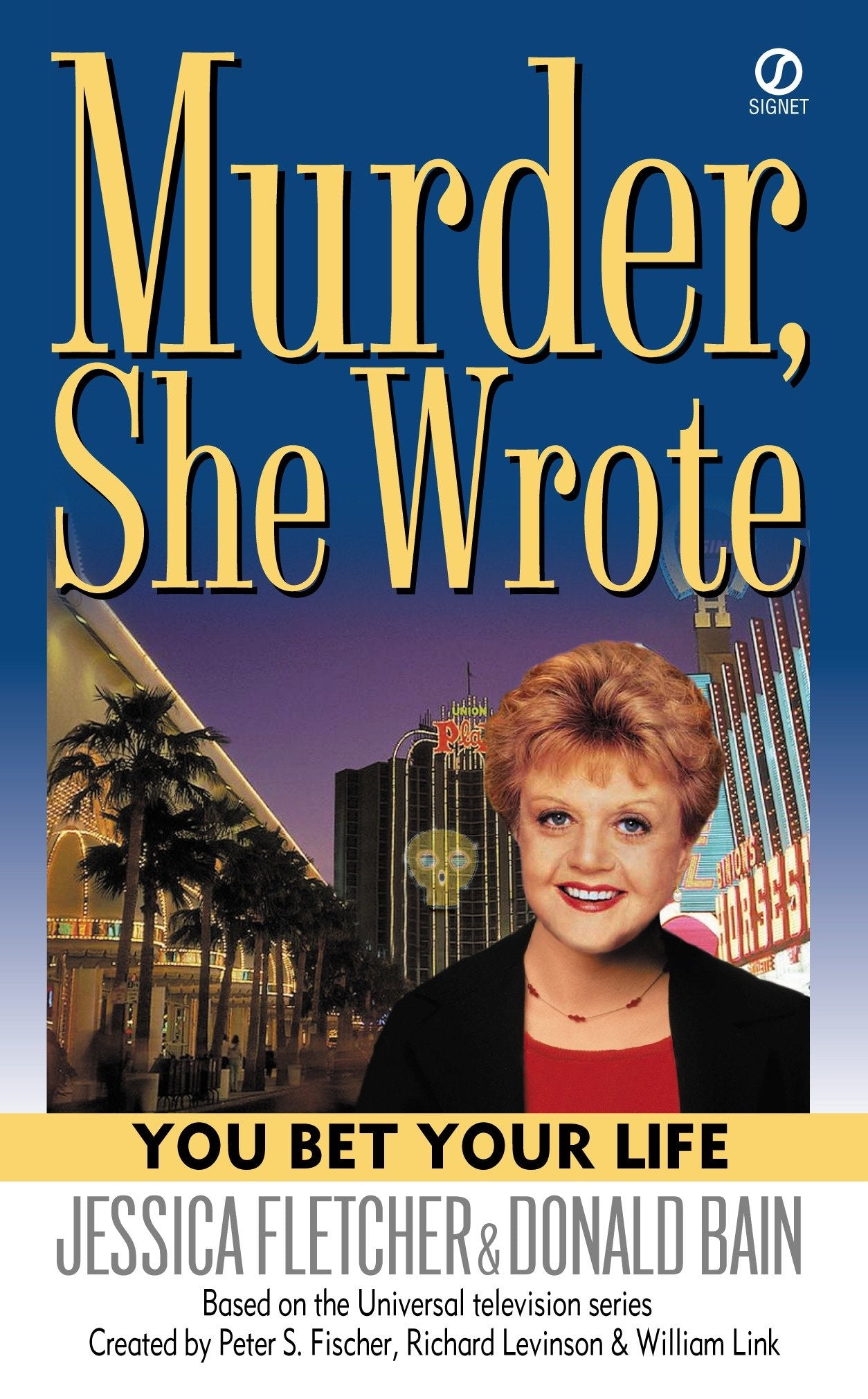 Murder, She Wrote: You Bet Your Life (Murder, She Wrote) (Book:18)