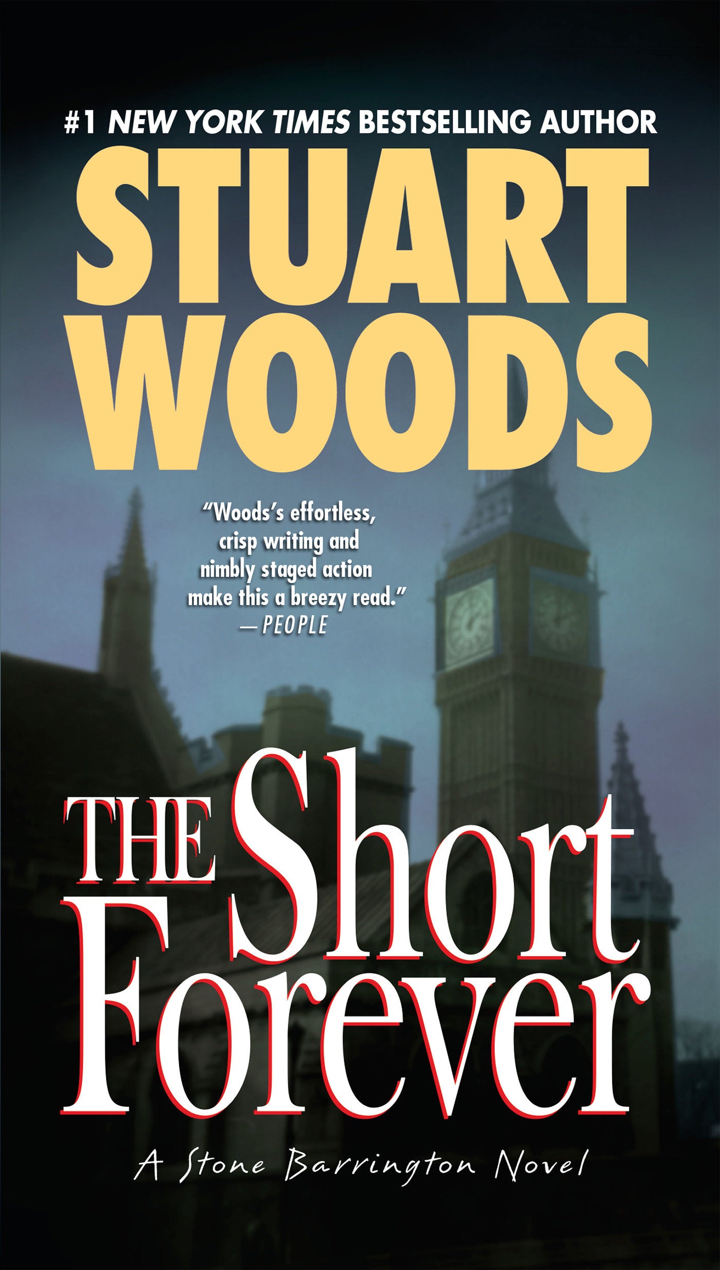 The Short Forever (A Stone Barrington Novel) (Book:8)