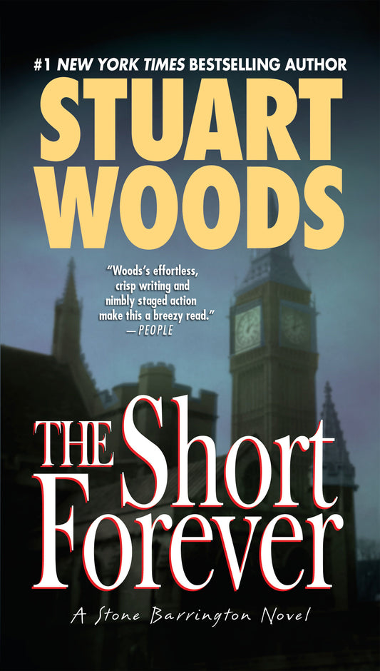 The Short Forever (A Stone Barrington Novel) (Book:8)