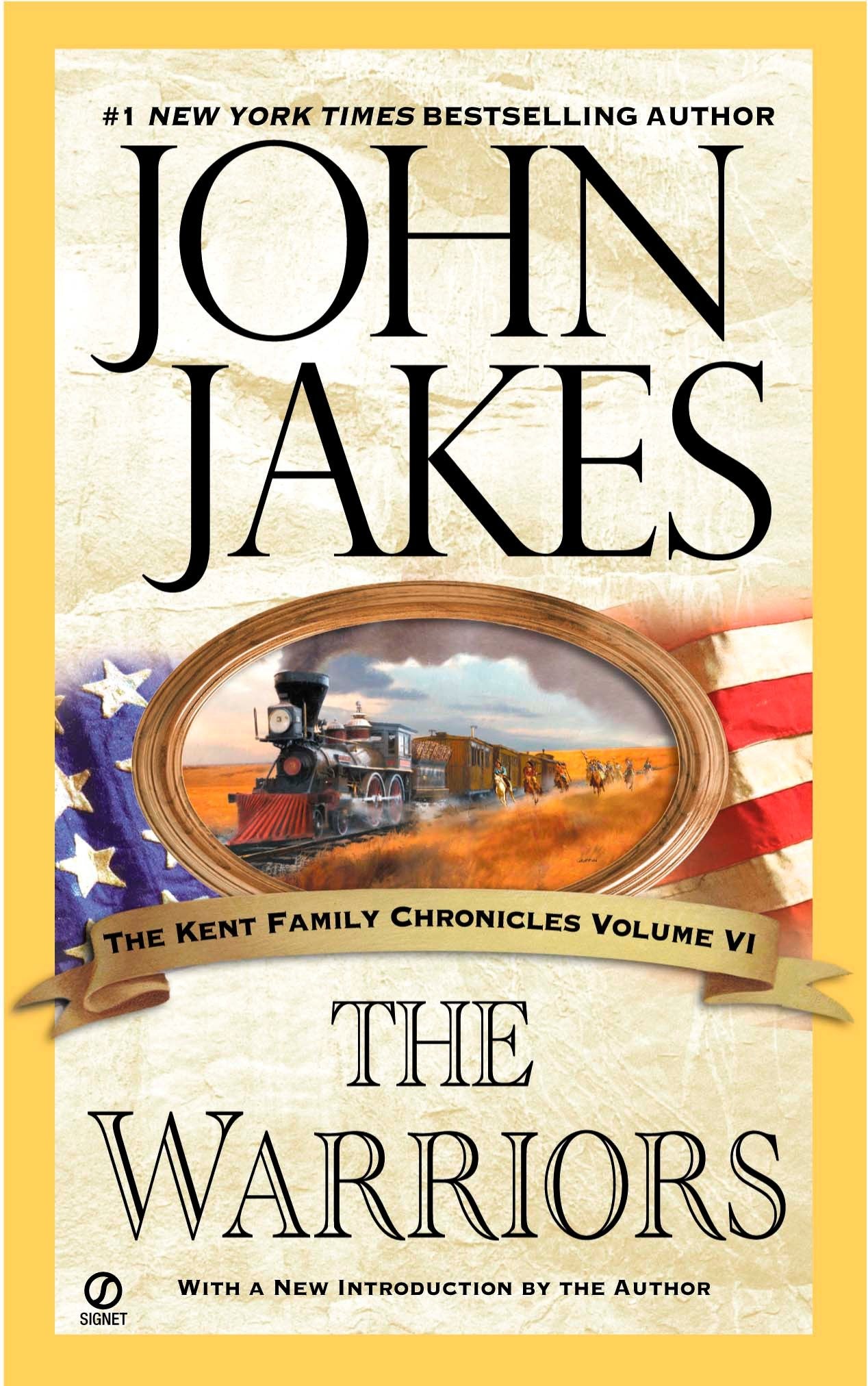 The Warriors (Kent Family Chronicles) (Book:6)