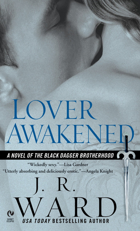 Lover Awakened - A Novel Of The Black Dagger Brotherhood (Black Dagger Brotherhood) (Book:3)