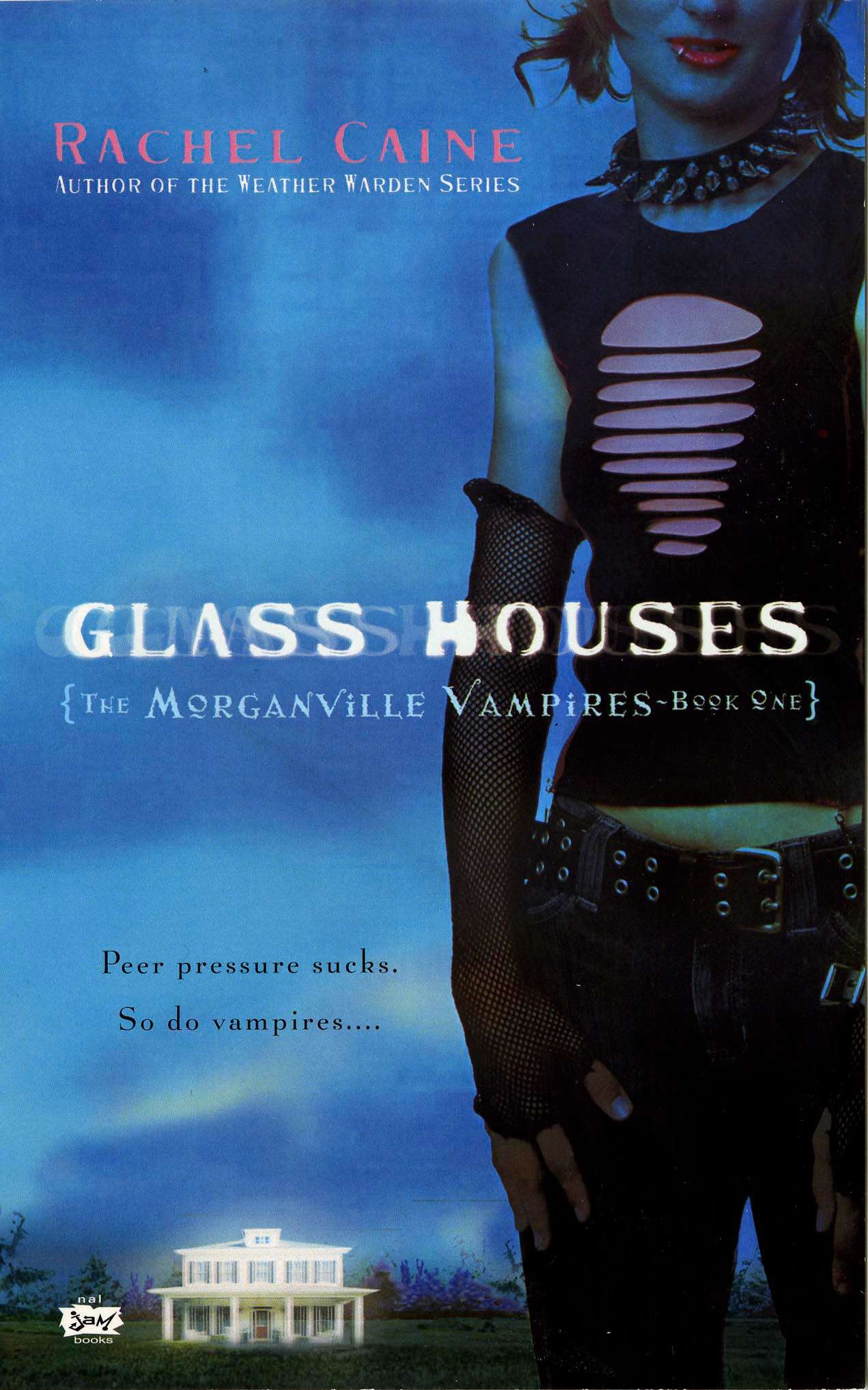 Glass Houses - The Morganville Vampires, Book I (The Morganville Vampires) (Book:1)