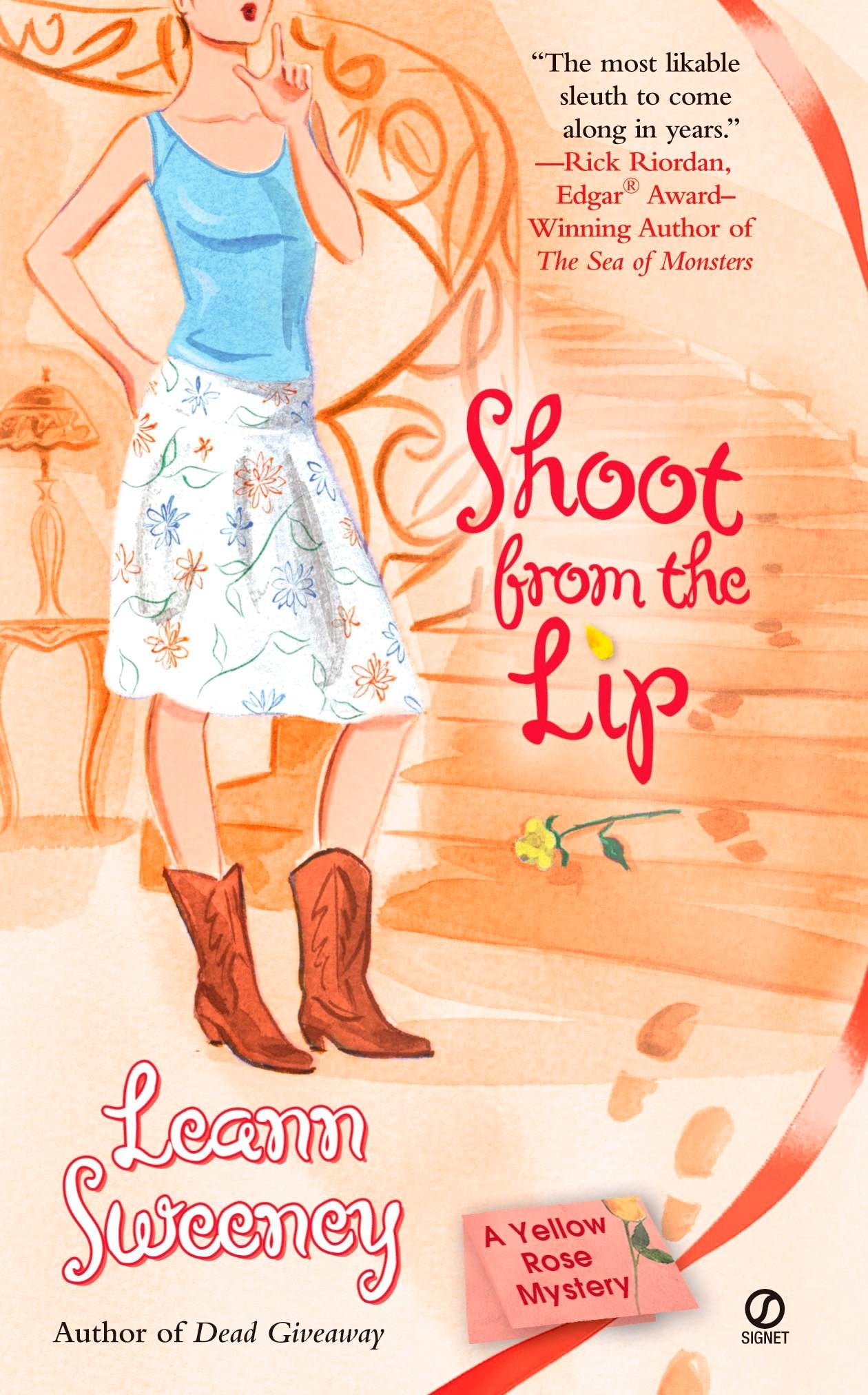 Shoot From the Lip - A Yellow Rose Mystery (Yellow Rose Mystery) (Book:4)