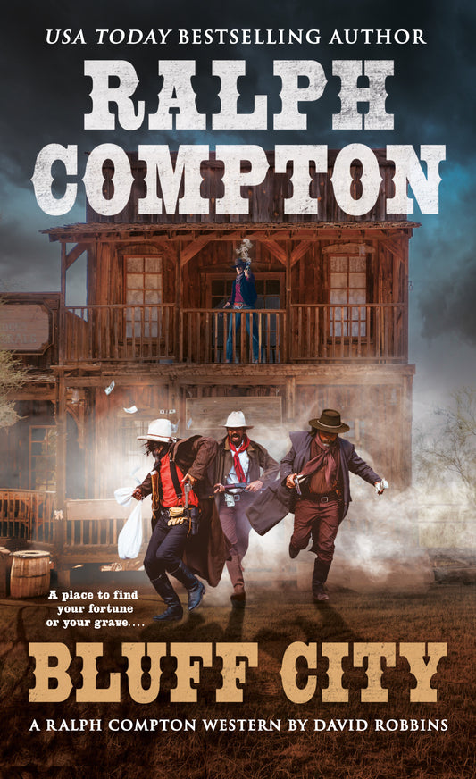 Ralph Compton Bluff City (A Ralph Compton Western)