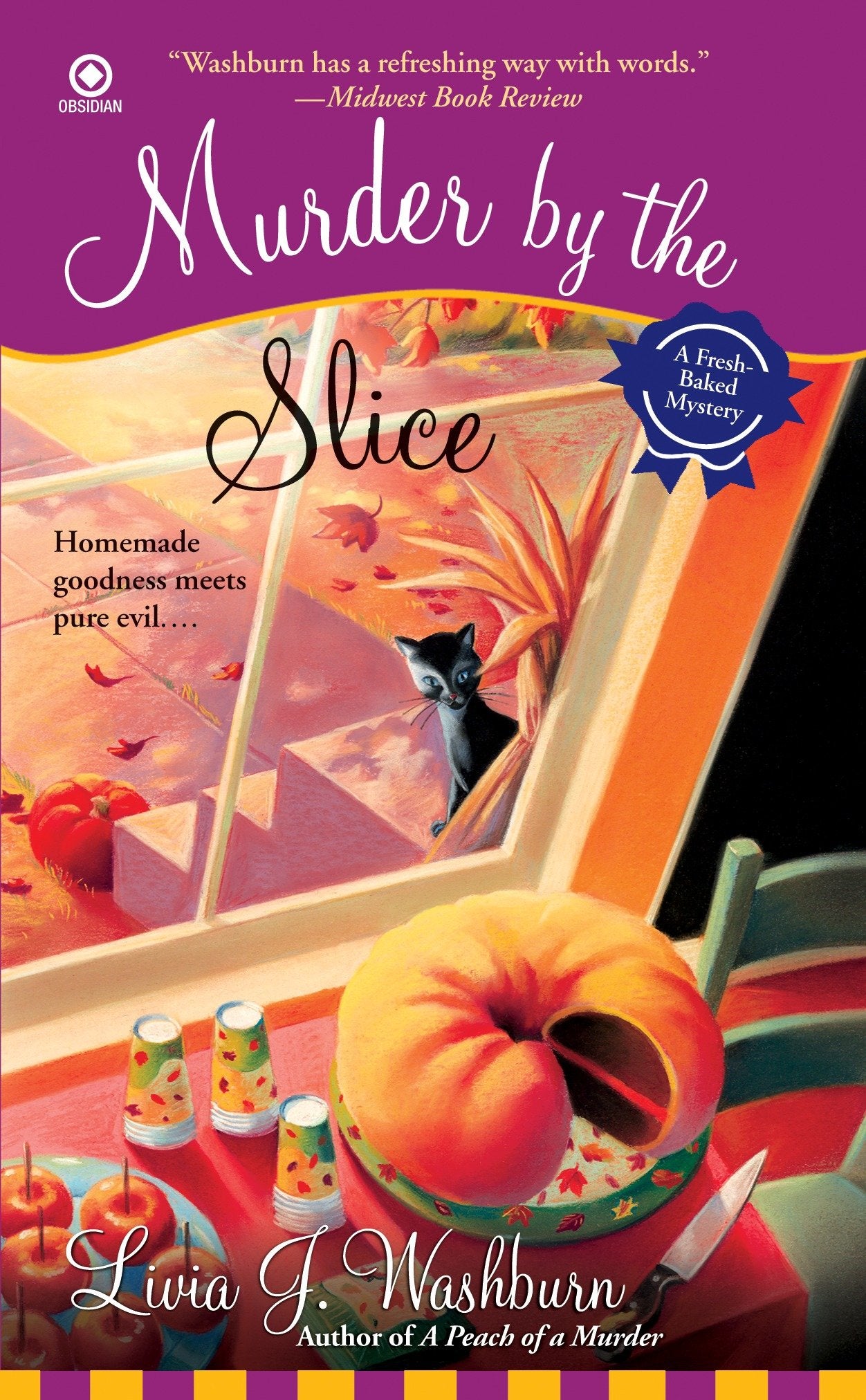 Murder By the Slice (Fresh-Baked Mystery) (Book:2)