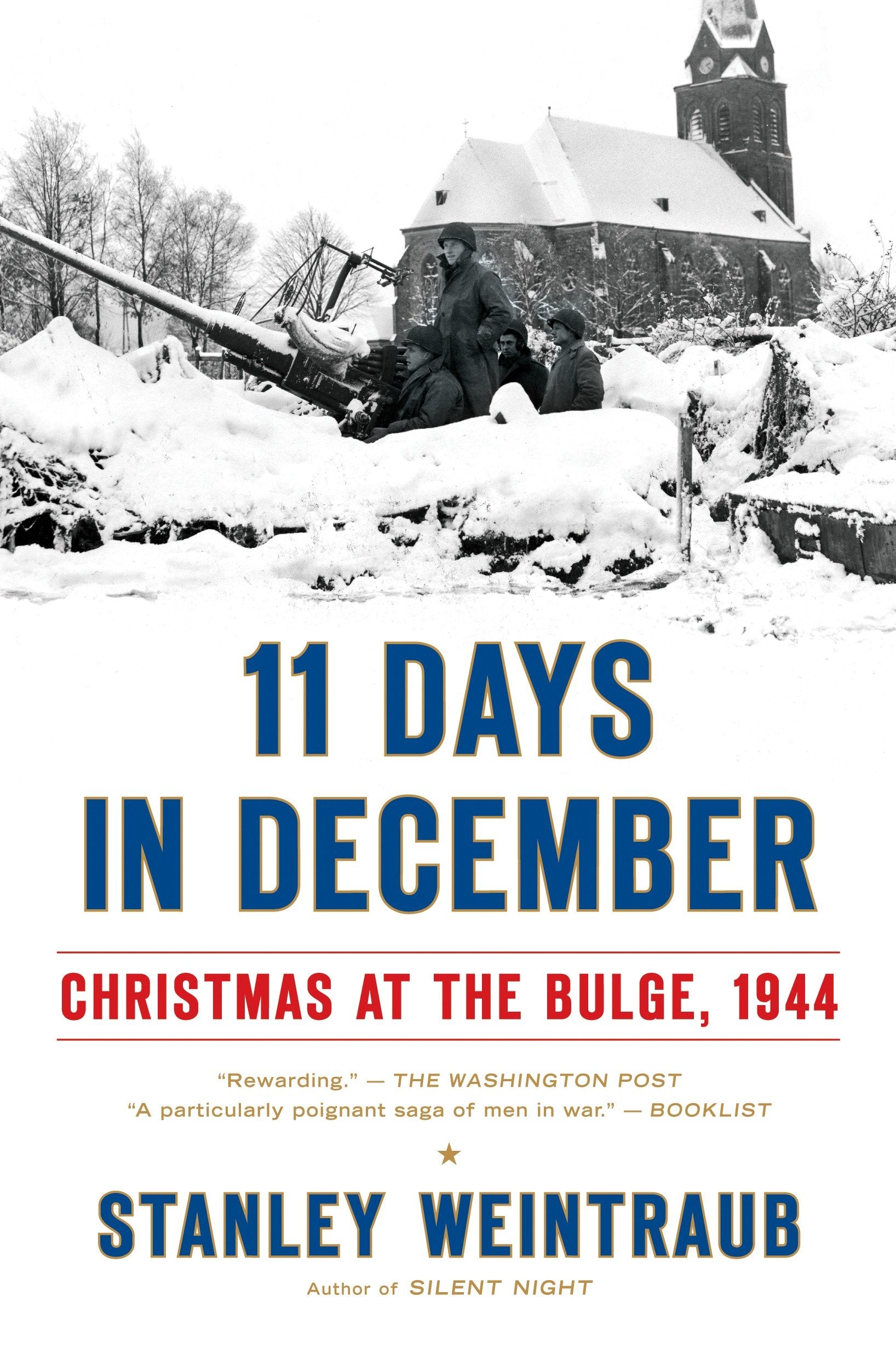 11 Days in December - Christmas at the Bulge, 1944