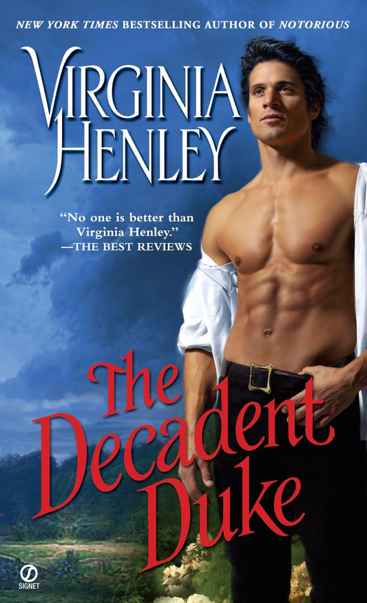 The Decadent Duke (The Peer of the Realm Trilogy) (Book:1)