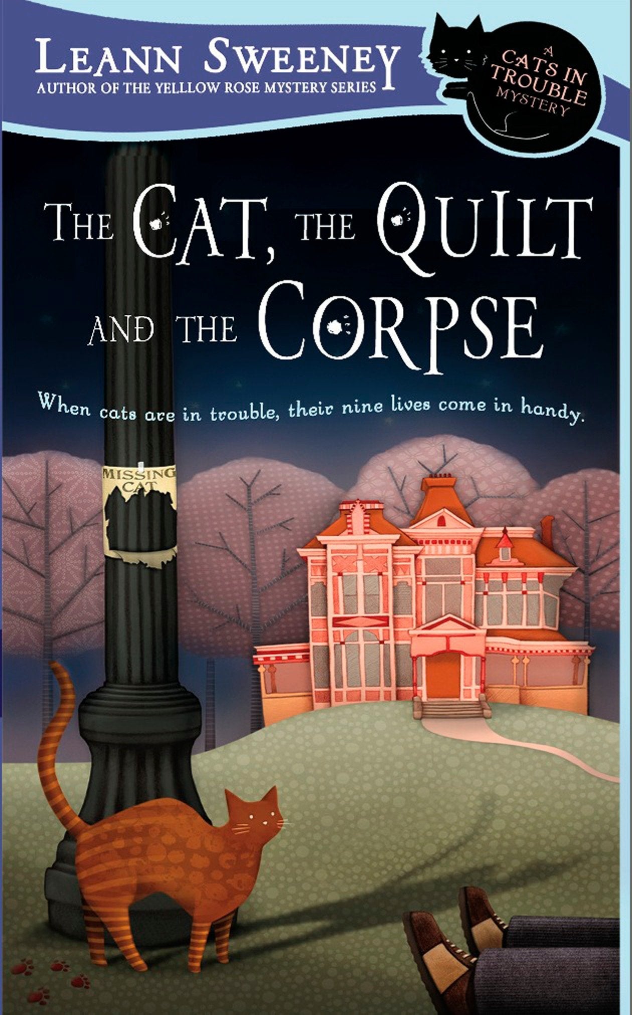 The Cat, the Quilt and the Corpse - A Cats in Trouble Mystery (Cats in Trouble Mystery) (Book:1)