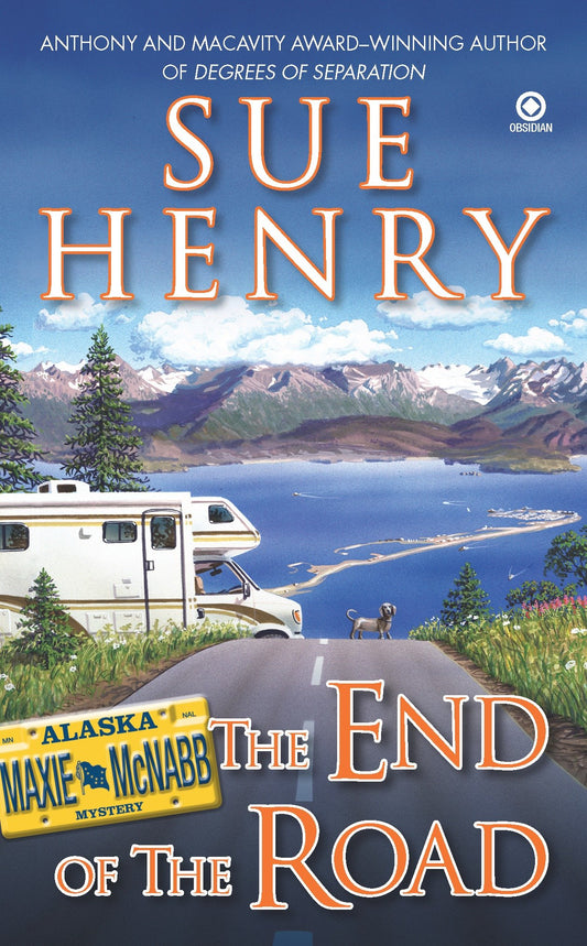 The End of the Road - A Maxie and Stretch Mystery (Maxie and Stretch Mystery) (Book:4)