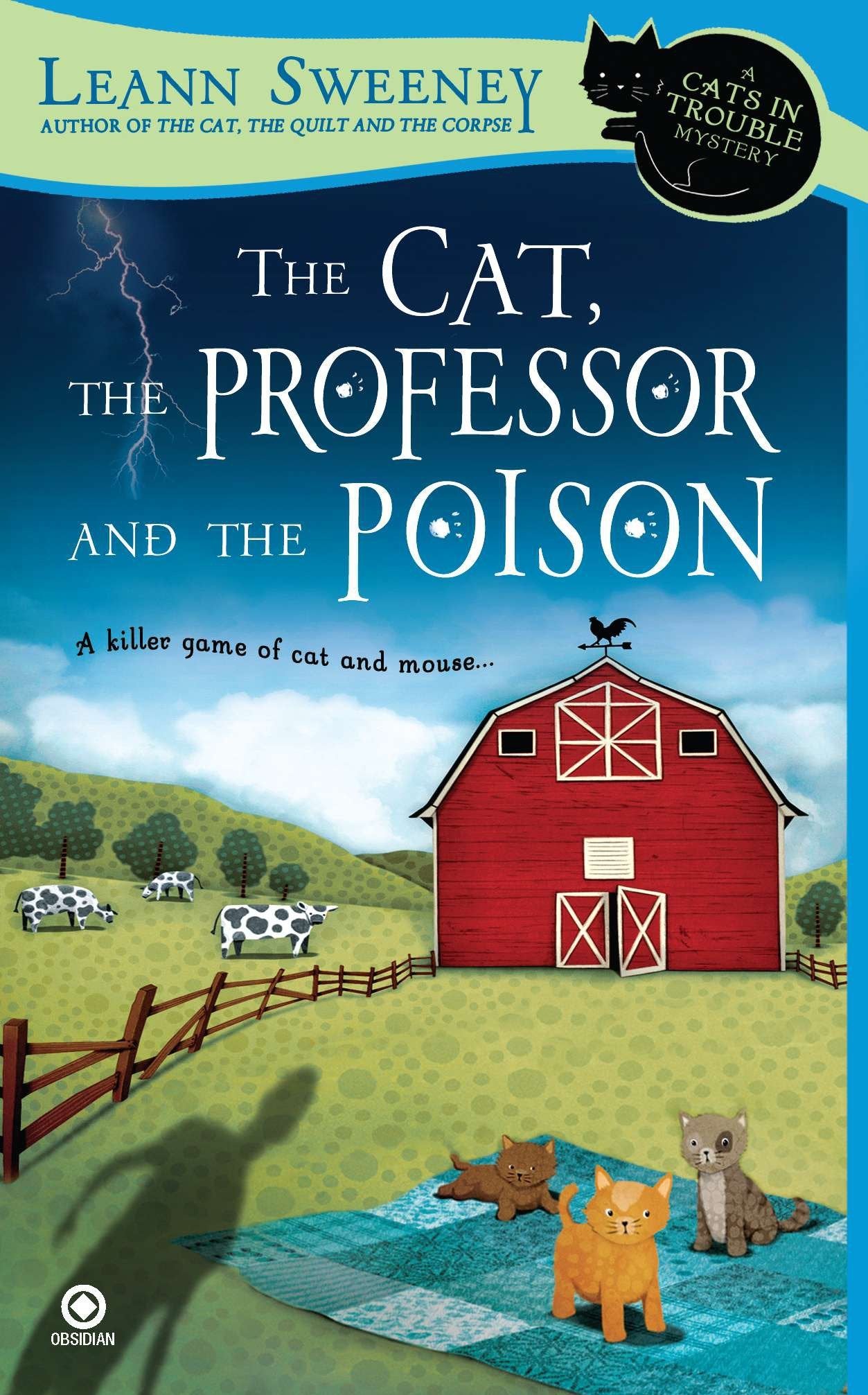The Cat, the Professor and the Poison - A Cats in Trouble Mystery (Cats in Trouble Mystery) (Book:2)