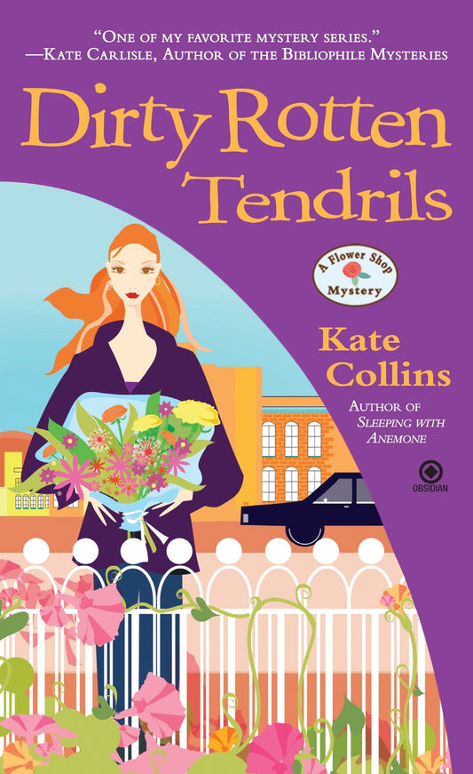 Dirty Rotten Tendrils - A Flower Shop Mystery (Flower Shop Mystery) (Book:10)
