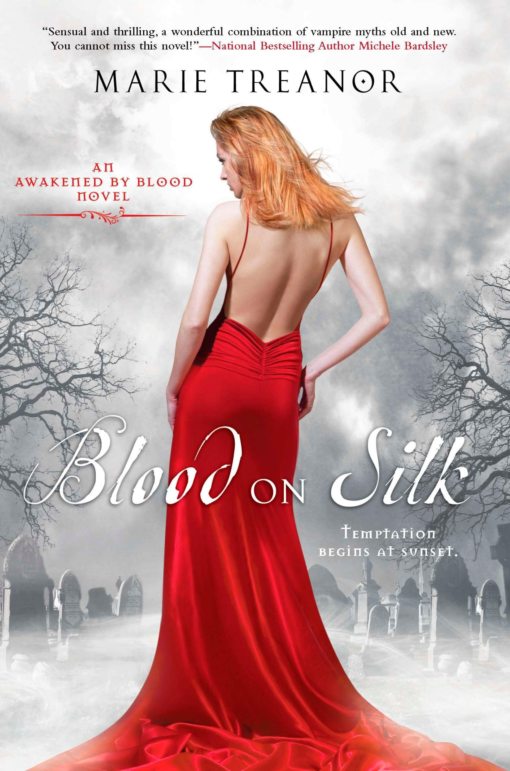 Blood on Silk - An Awakened By Blood Novel (Awakened By Blood) (Book:1)