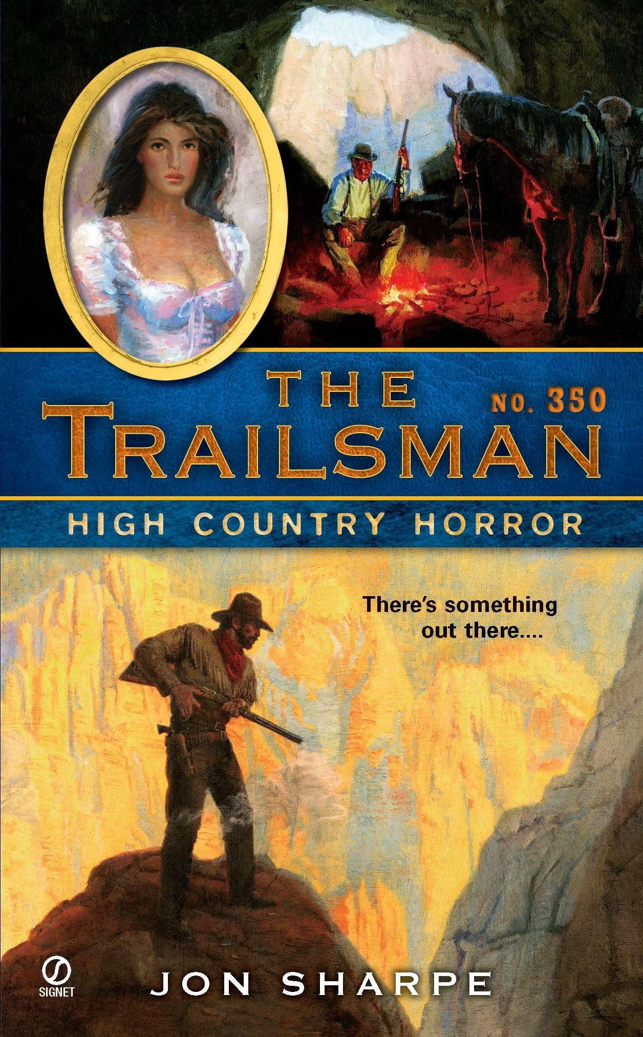 The Trailsman #350 - High Country Horror (Trailsman) (Book:350)