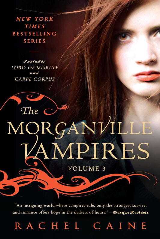 The Morganville Vampires, Volume 3 (The Morganville Vampires)