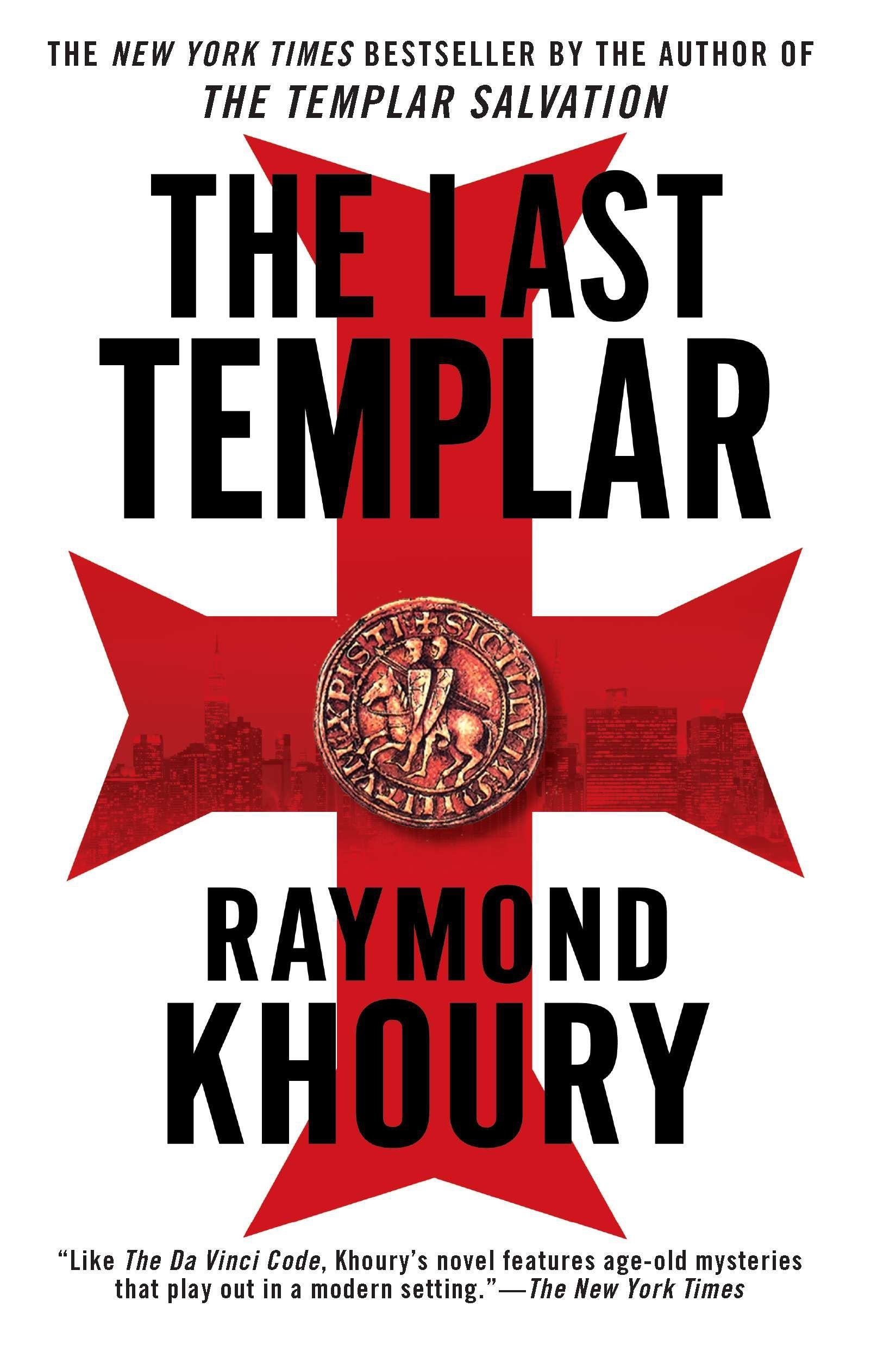 The Last Templar (A Templar Novel) (Book:1)