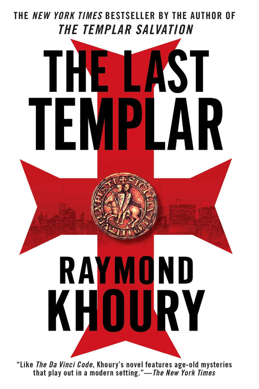 The Last Templar (A Templar Novel) (Book:1)