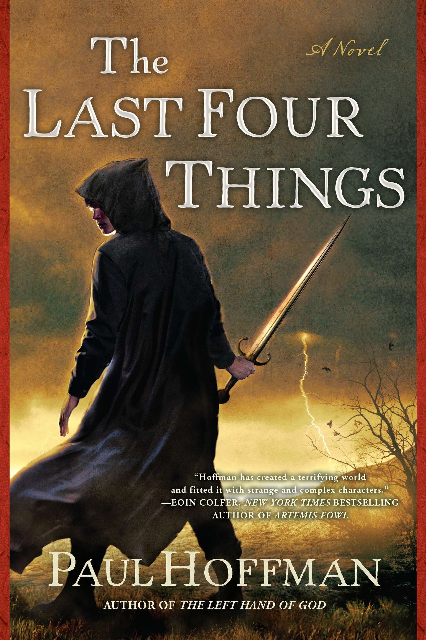The Last Four Things (Left Hand of God) (Book:2)
