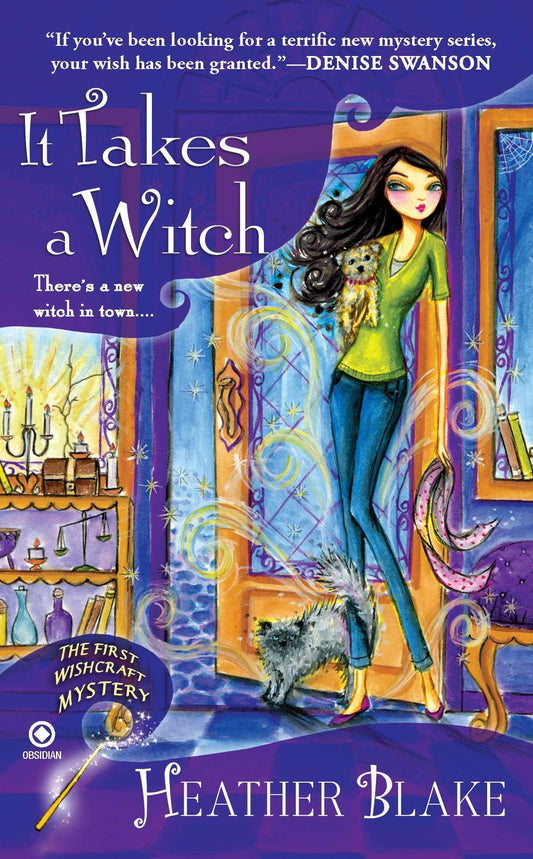It Takes a Witch - A Wishcraft Mystery (Wishcraft Mystery) (Book:1)