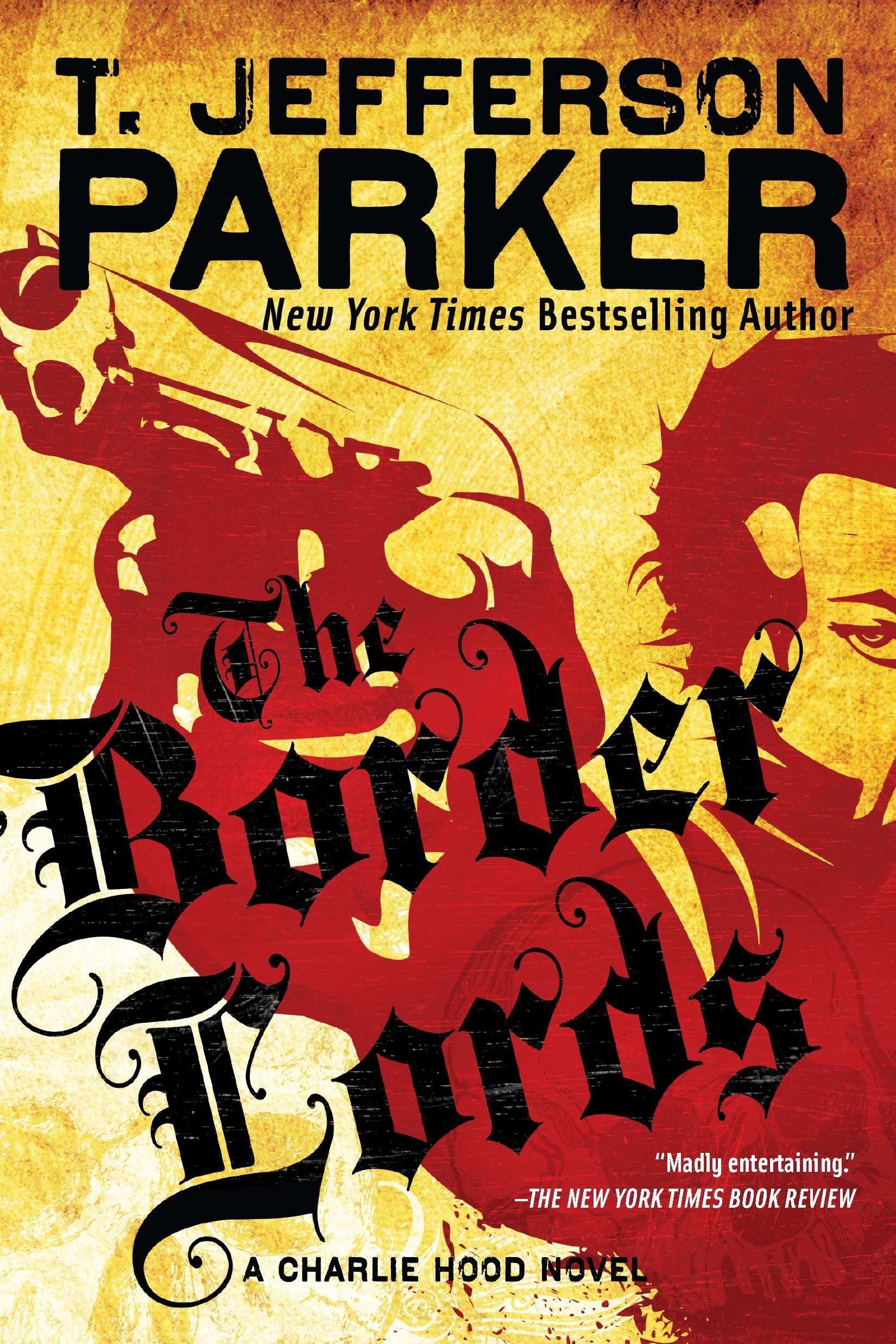 The Border Lords (Charlie Hood Novel) (Book:4)