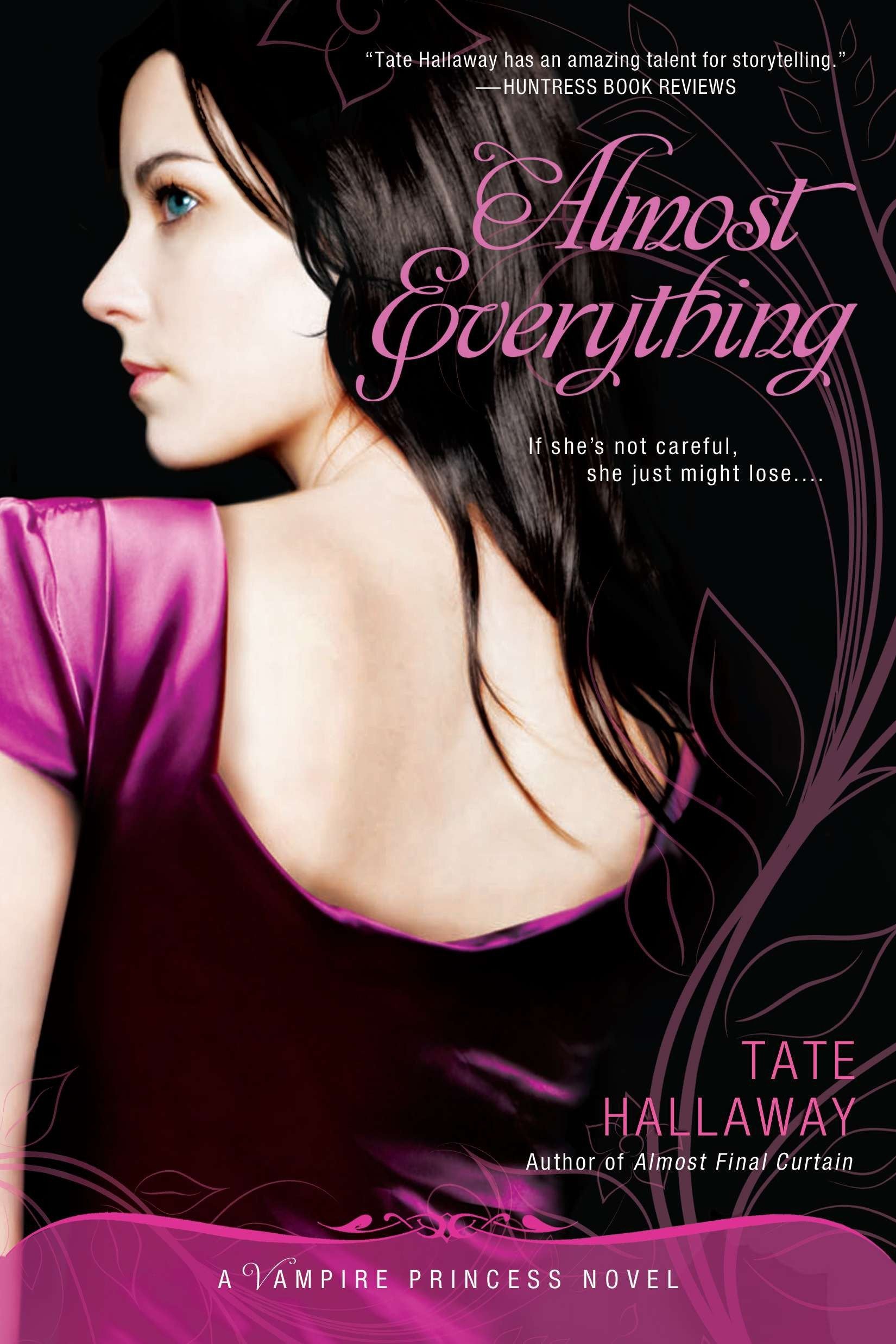 Almost Everything - A Vampire Princess Novel (Vampire Princess of St. Paul) (Book:3)