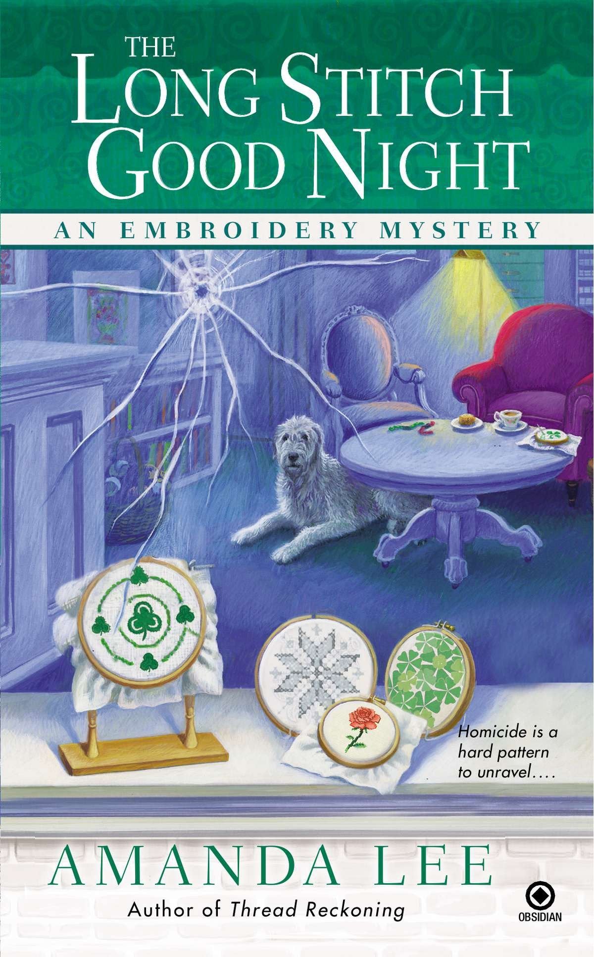 The Long Stitch Good Night - An Embroidery Mystery (Embroidery Mystery) (Book:4)