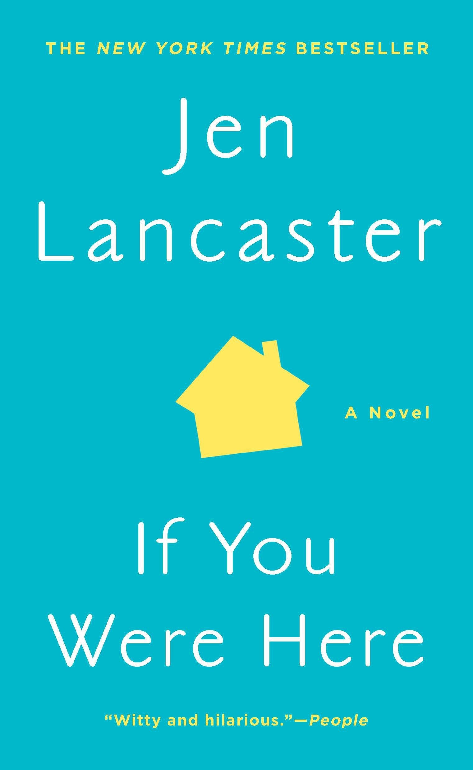 If You Were Here - A Novel