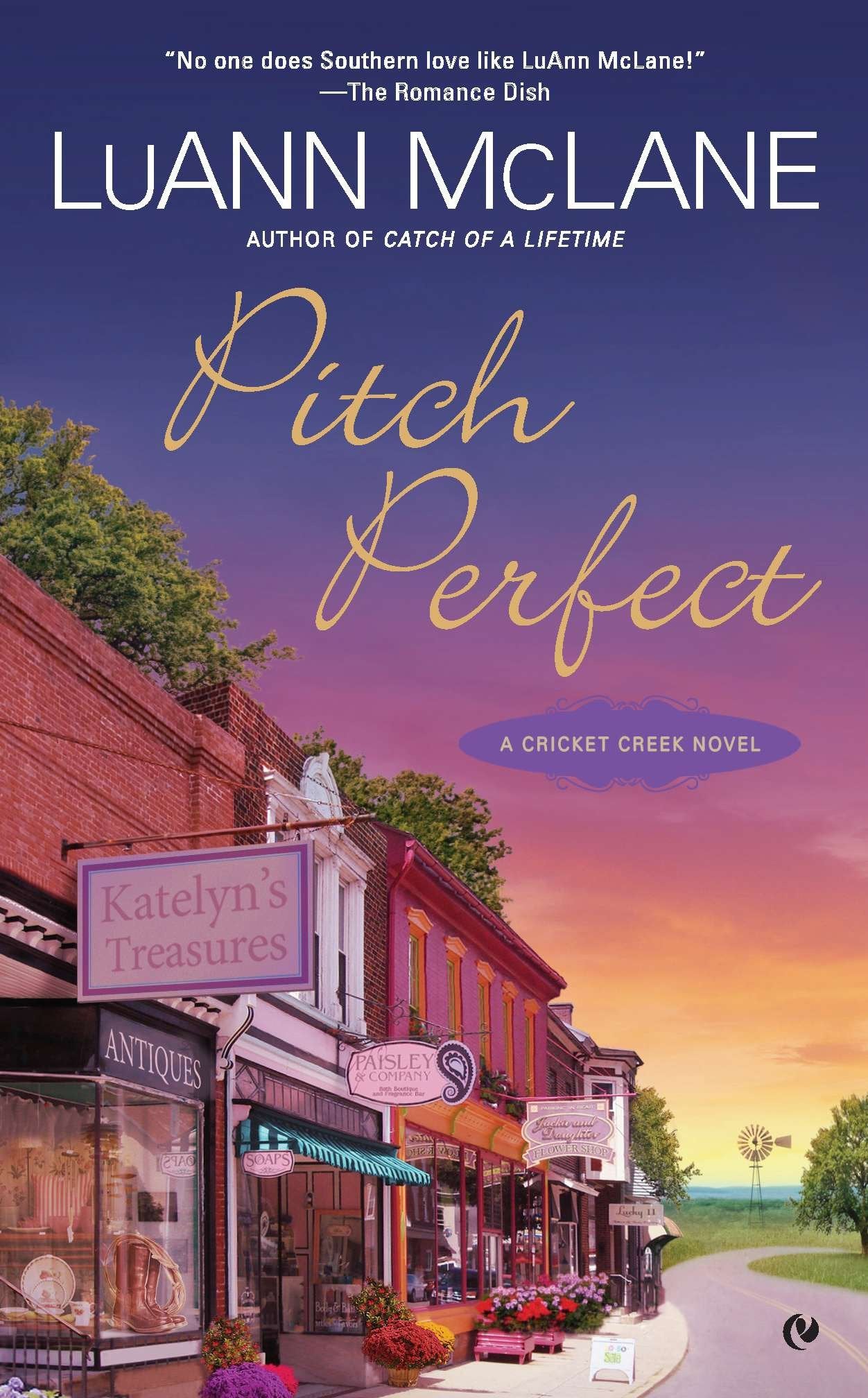 Pitch Perfect - A Cricket Creek Novel (Cricket Creek) (Book:3)