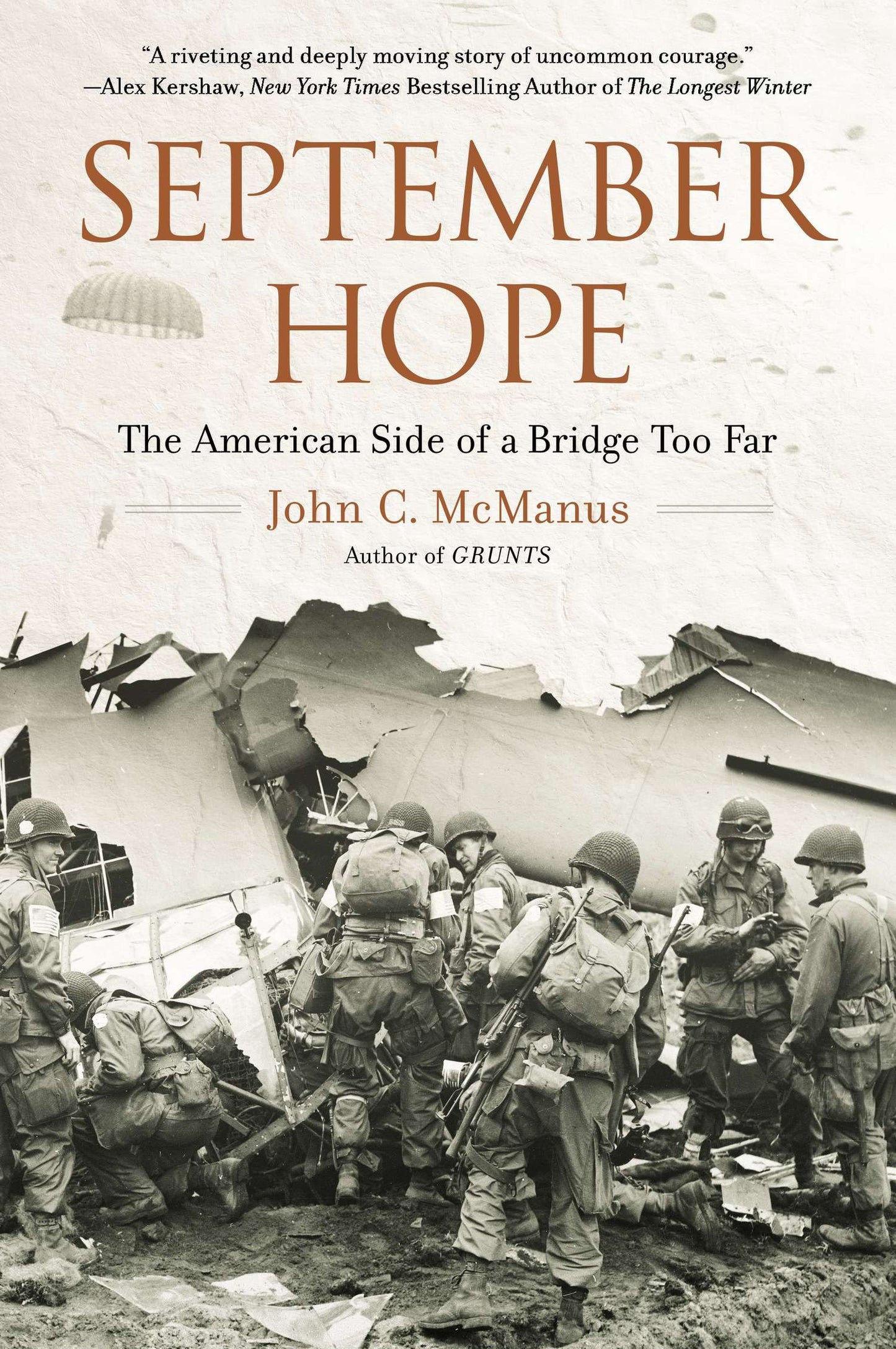 September Hope - The American Side of a Bridge Too Far