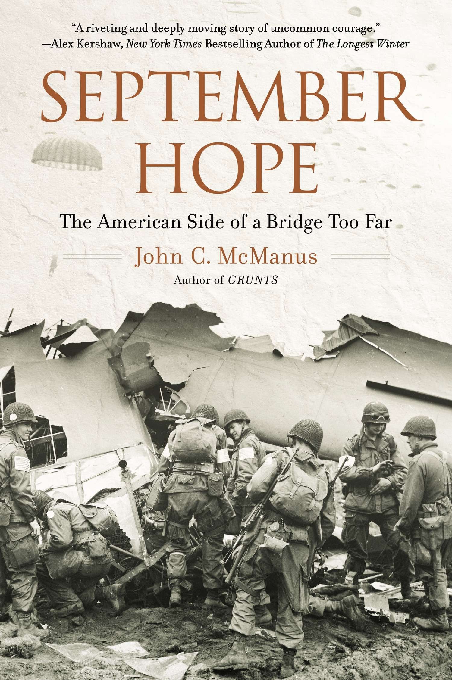 September Hope - The American Side of a Bridge Too Far
