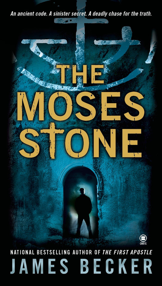 The Moses Stone (Chris Bronson) (Book:2)