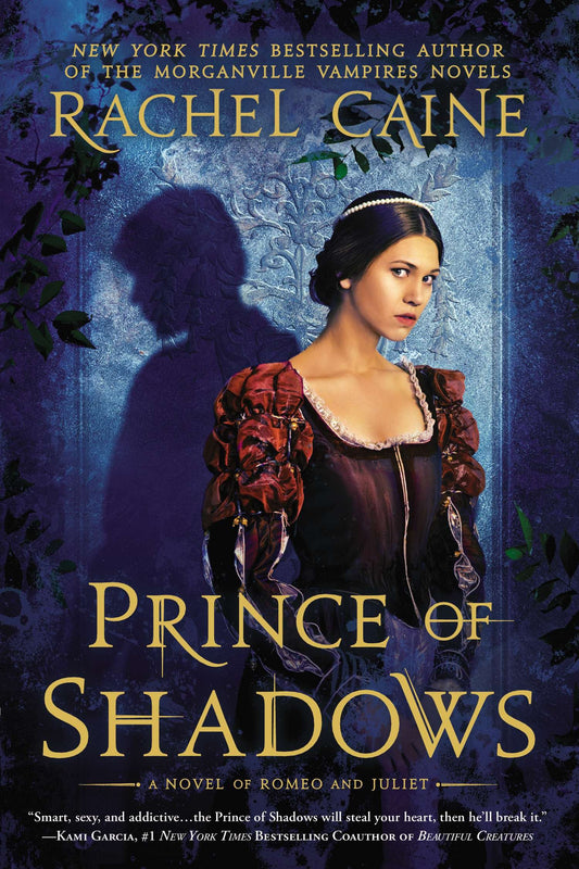Prince of Shadows - A Novel of Romeo and Juliet