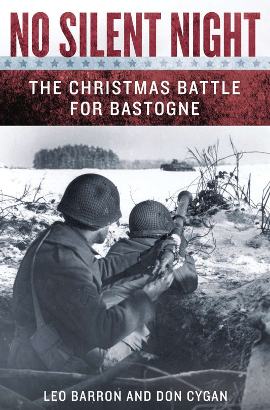 No Silent Night - The Christmas Battle For Bastogne