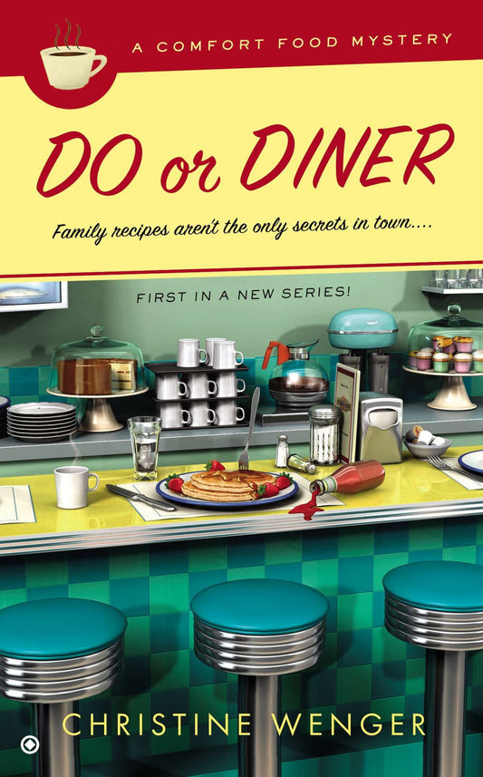 Do Or Diner - A Comfort Food Mystery (Comfort Food) (Book:1)