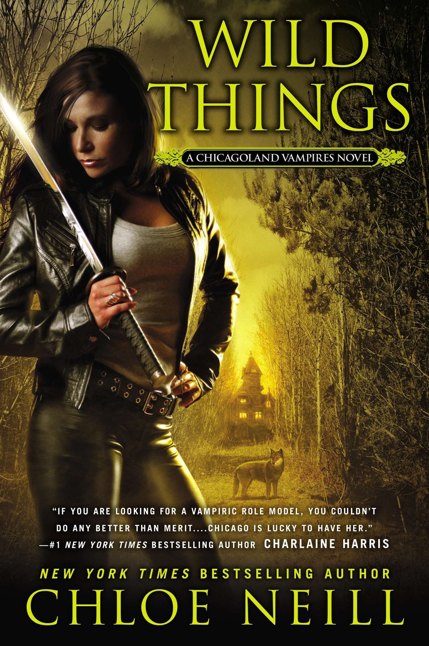 Wild Things - A Chicagoland Vampires Novel (Chicagoland Vampires) (Book:9)