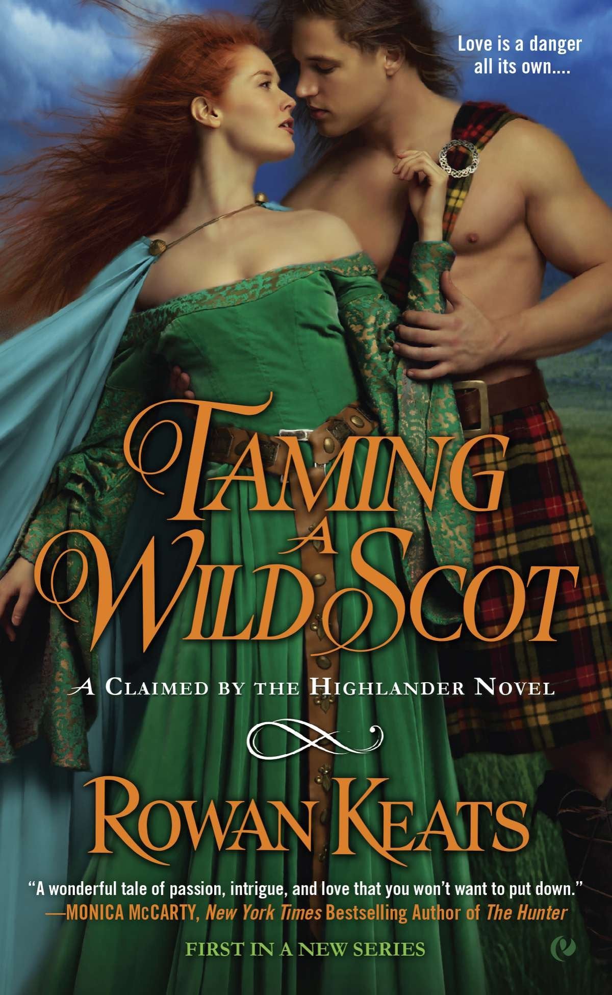 Taming a Wild Scot - A Claimed by the Highlander Novel (Claimed By the Highlander) (Book:1)
